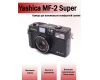 Пленочная винтажная камера Yashica MF-2 Super